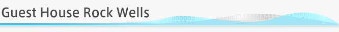 Guest House Rock Wells